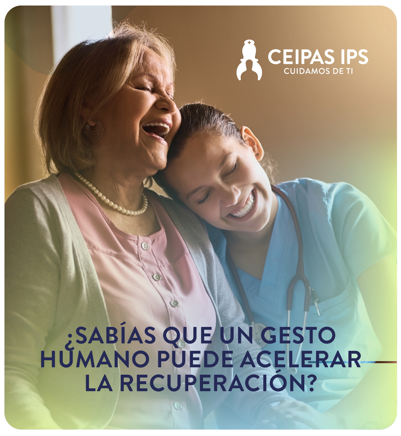 Humanización en Salud: Cómo CEIPAS IPS Transforma Cuidados Médicos con Calidez y Profesionalismo